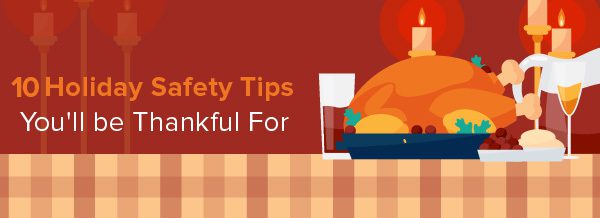 10 Holiday Safety Tips You'll be Thankful For - FFVA Mutual